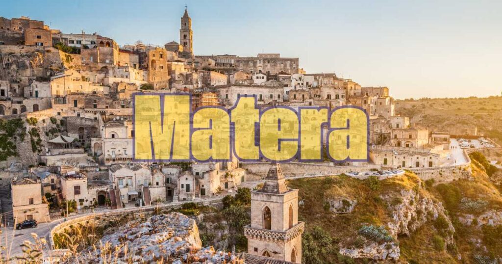 Matera: ecco perché è stata scelta come Capitale della Cultura e cosa vedere